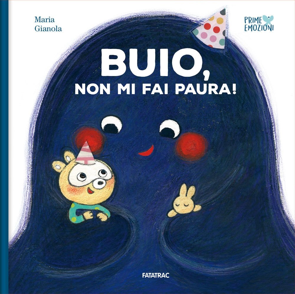 Buio, non mi fai paura!, Firenze, Fatatrac, 2019