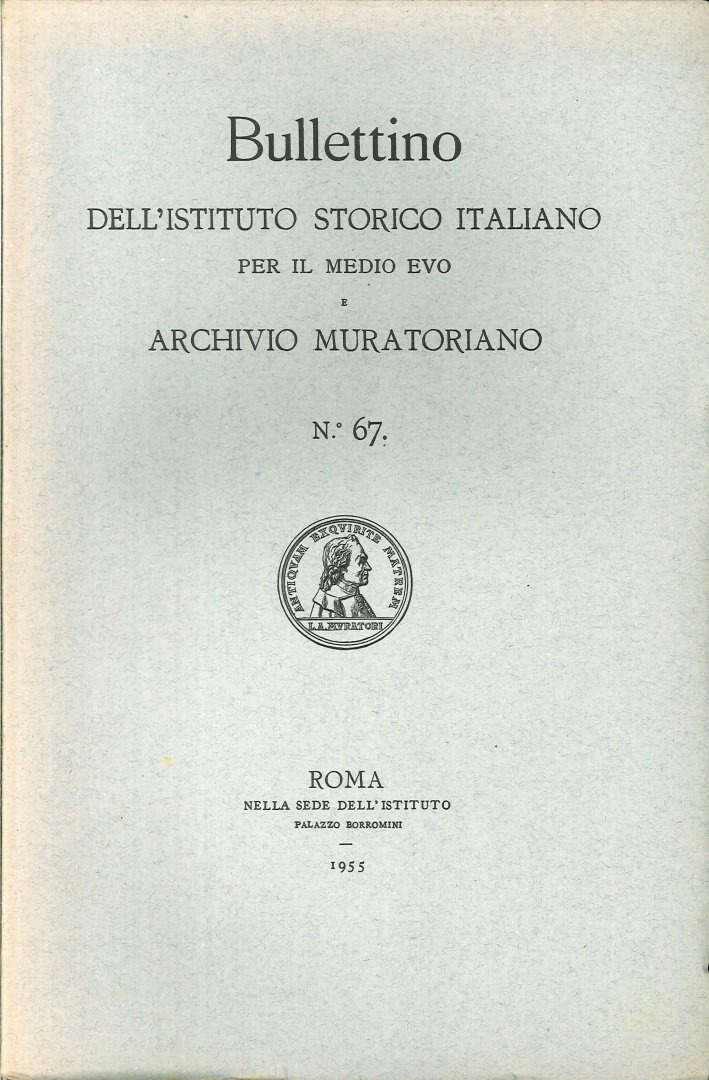 Bullettino dell'Istituto storico italiano per il Medio Evo e Archivio …