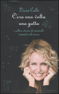 C'era una volta una gatta e altre storie di animali …