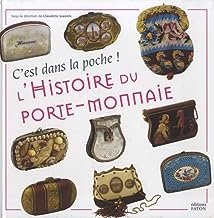 C'est dans la poche ! L'histoire du porte-monnaie