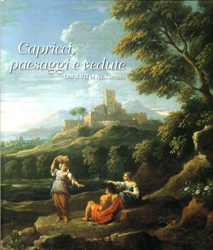Capricci, Paesaggi e Vedute dal XVII al XIX Secolo | Immagine principale