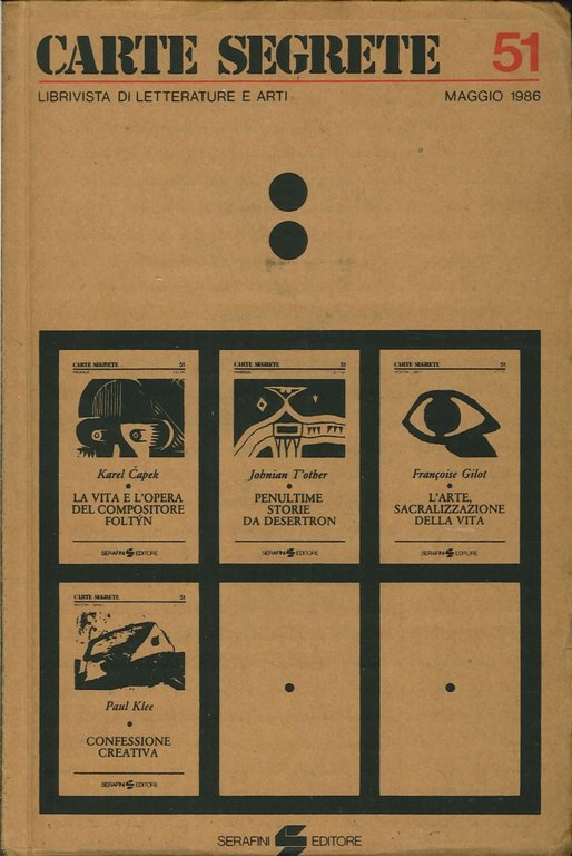 Carte Segrete. Librivista di Letterature e Arti. N.51, Maggio 1986
