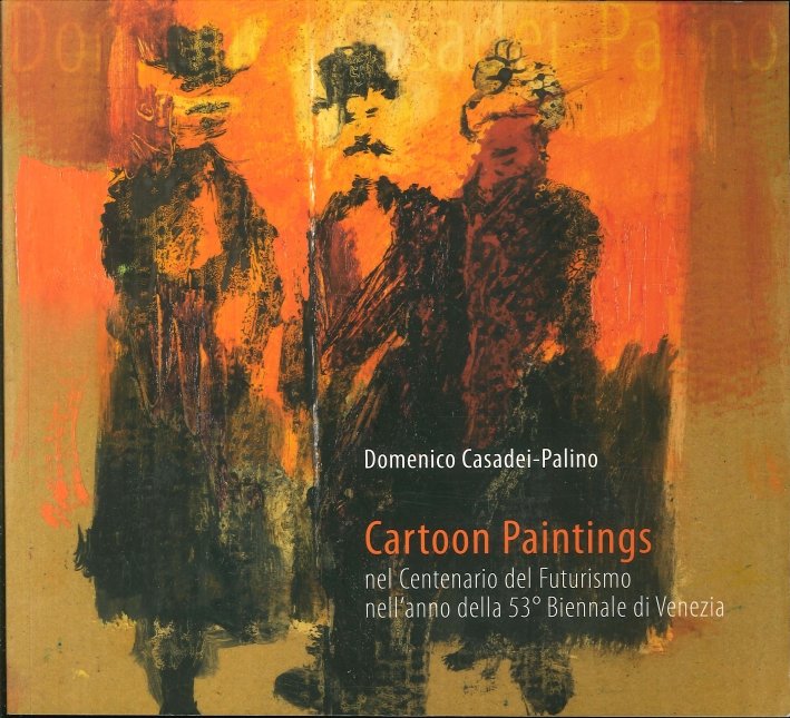 Cartoon Paintings nel Centenario del Futurismo nell'Anno della 53° Biennale … | Immagine principale