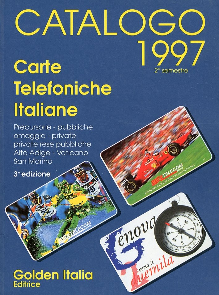 Catalogo 1997. Carte telefoniche Italiane
