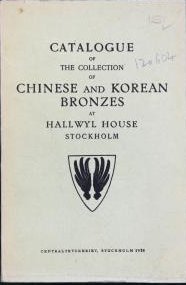 Catalogue of the collection of Chinese and Korean bronzes at …