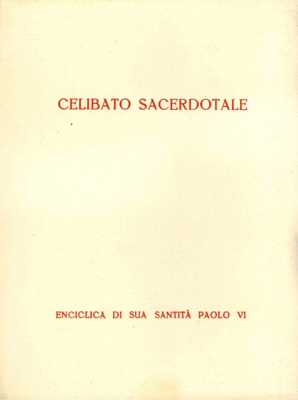 Celibato sacerdotale. Enciclica di sua santità paolo VI | Immagine principale