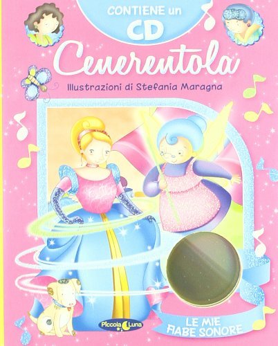Cenerentola. Con CD Audio, Santarcangelo di Romagna, Joybook, 2011