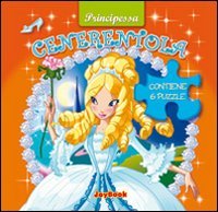 Cenerentola. Ediz. illustrata