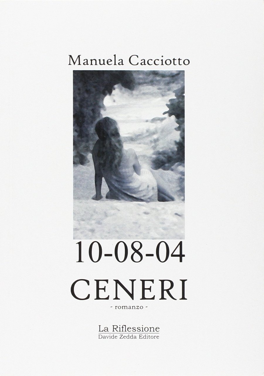 Ceneri, Cagliari, Zedda, 2008