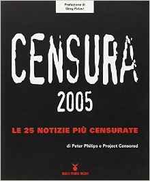 Censura 2005. Le 25 notizie più censurate