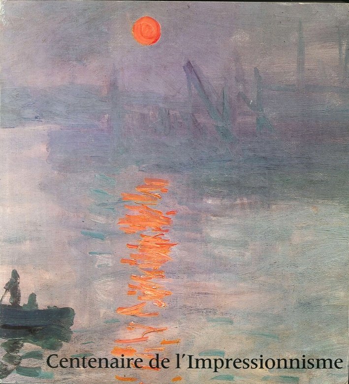 Centenaire De l'Impressionisme
