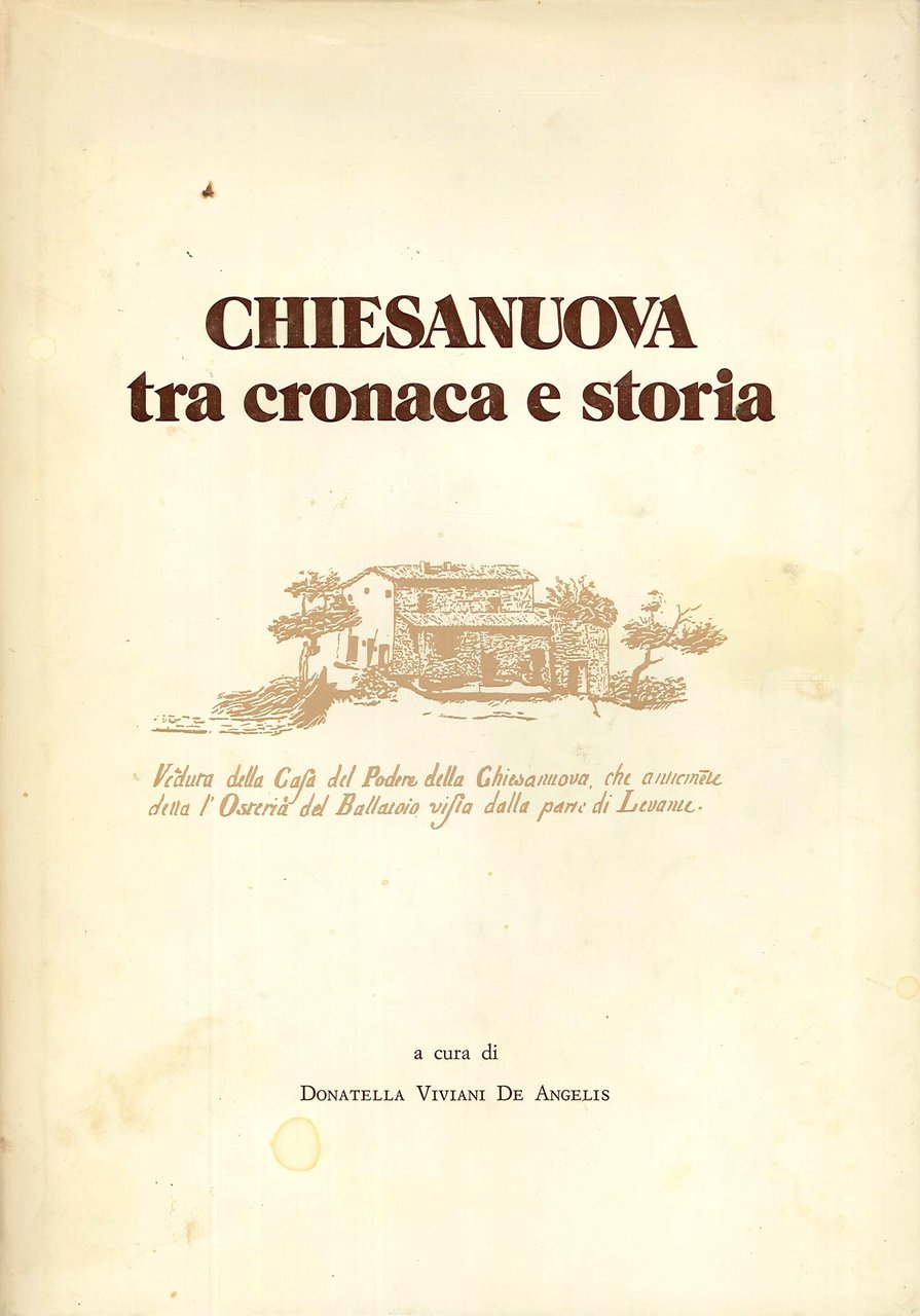 Chiesanuova tra Cronaca e Storia