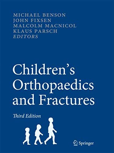 Children'S Orthopaedics and Fractures, 2010