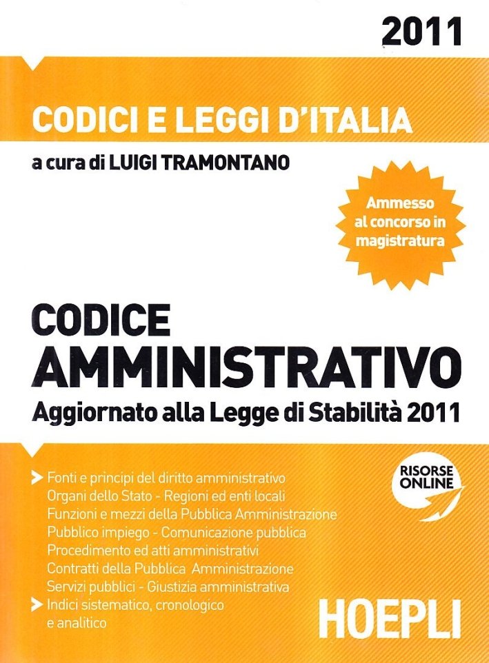 Codice amministrativo 2011, Milano, Casa Editrice Libraria Ulrico Hoepli, 2011