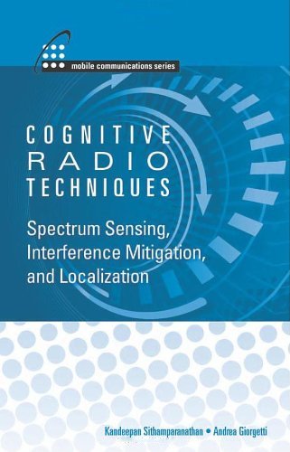 Cognitive Radio Techniques: Spectrum Sensing, Interference Mitigation, and Localization | Immagine principale