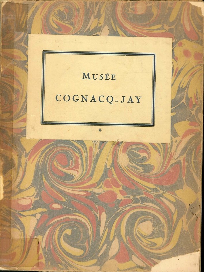 Collections Lèguèes À la Ville De Paris Par Ernest Cognacq