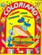 Coloriamo. Gli animali, la giungla, il bosco e i dinosauri
