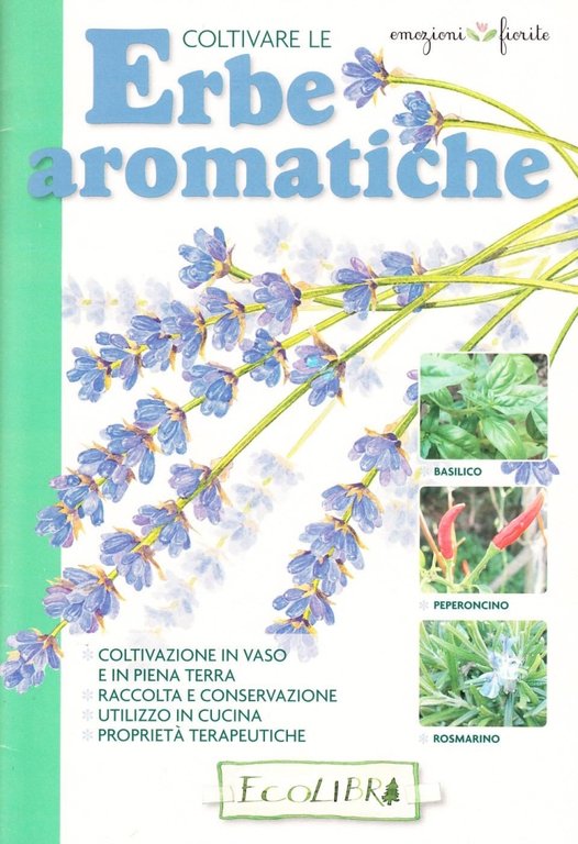 Coltivare le erbe aromatiche