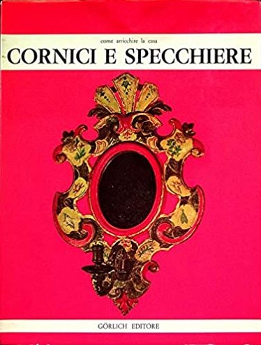Come arricchire la casa. Cornici e specchiere | Immagine principale