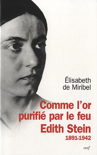 Comme l'Or Purifié Par le Feu : Edith Stein 1891-1942 | Immagine principale