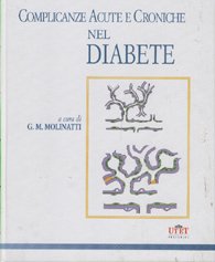 Complicanze Acute e Croniche nel Diabete