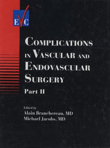 Complications in Vascular and Endovascular Surgery