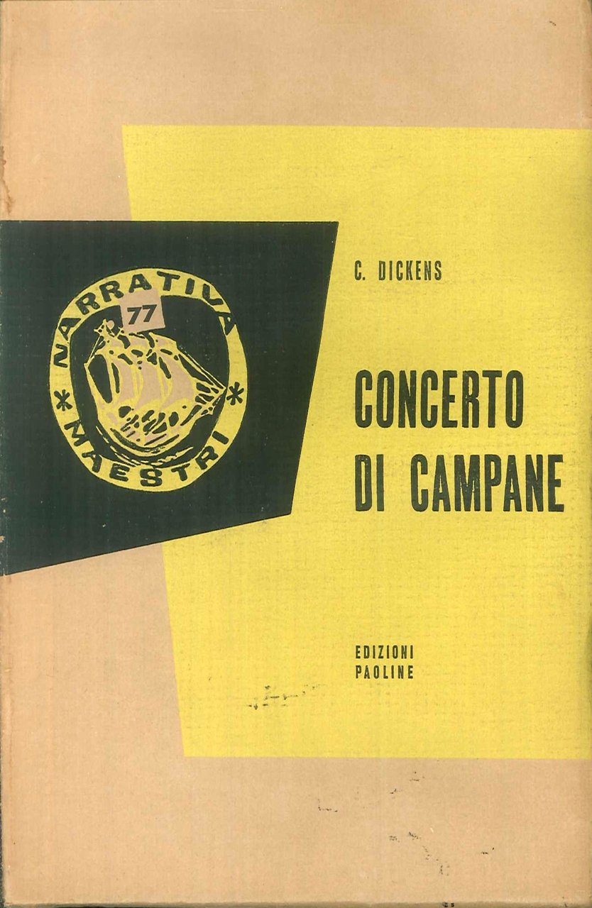 Concerto Di Campane, Milano, Paoline Editoriale Libri, 1960