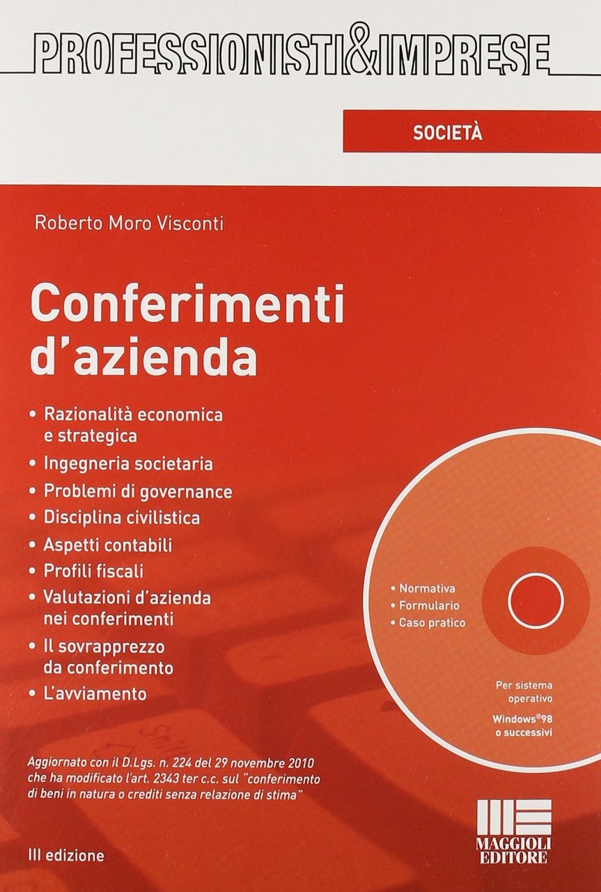 Conferimenti d'azienda. Con CD-ROM