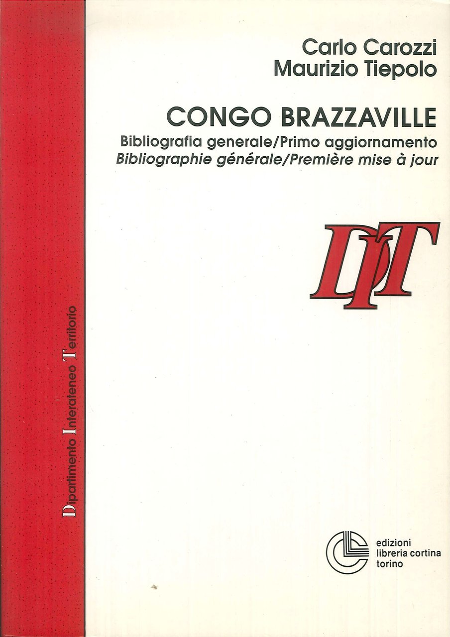 Congo Brazzaville. Bibliografia Generale. Primo aggiornamento.