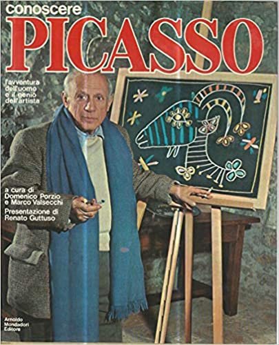 Conoscere Picasso. L'avventura dell'uomo e il genio dell'artista, Segrate, Arnoldo …