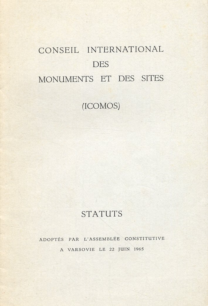 Conseil International des monuments et des sites. Statuts, 1965