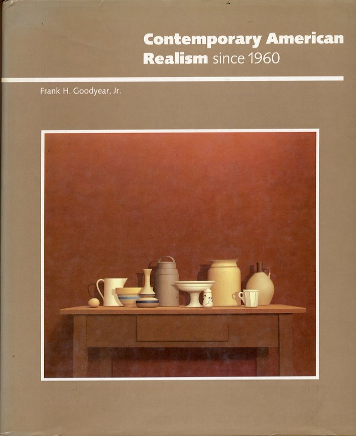 Contemporary American Realism since 1960, New York, Bulfinch Press Company, …