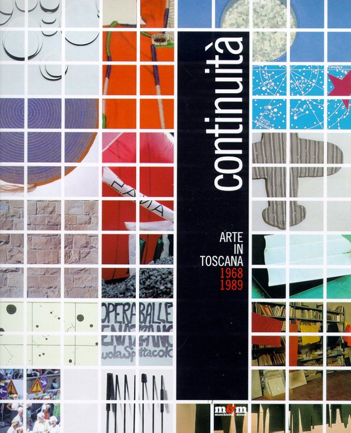 Continuità. Arte in Toscana 1968-1989