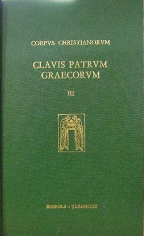Corpus Christianorum. Clavis Patrum Graecorum. Vol. III | Immagine principale