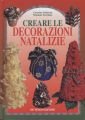 Creare le decorazioni natalizie