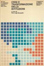 Crisi e Trasformazione delle Istituzioni | Immagine principale