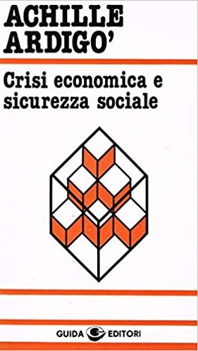 Crisi economica e sicurezza sociale