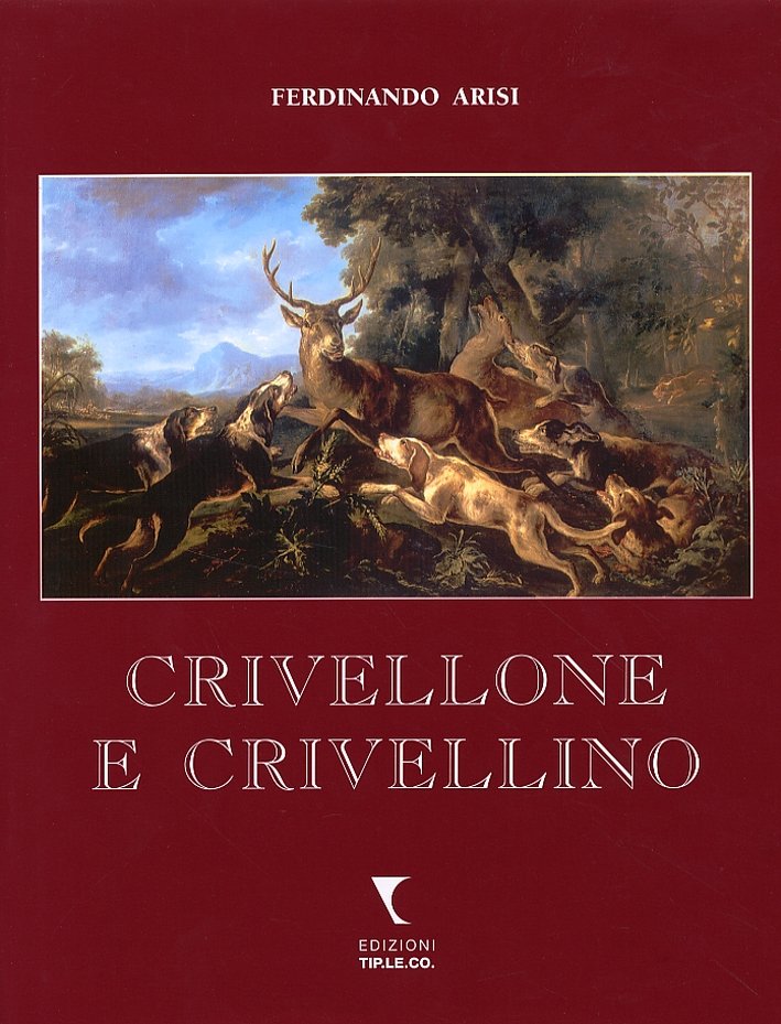 Crivellone e Crivellino