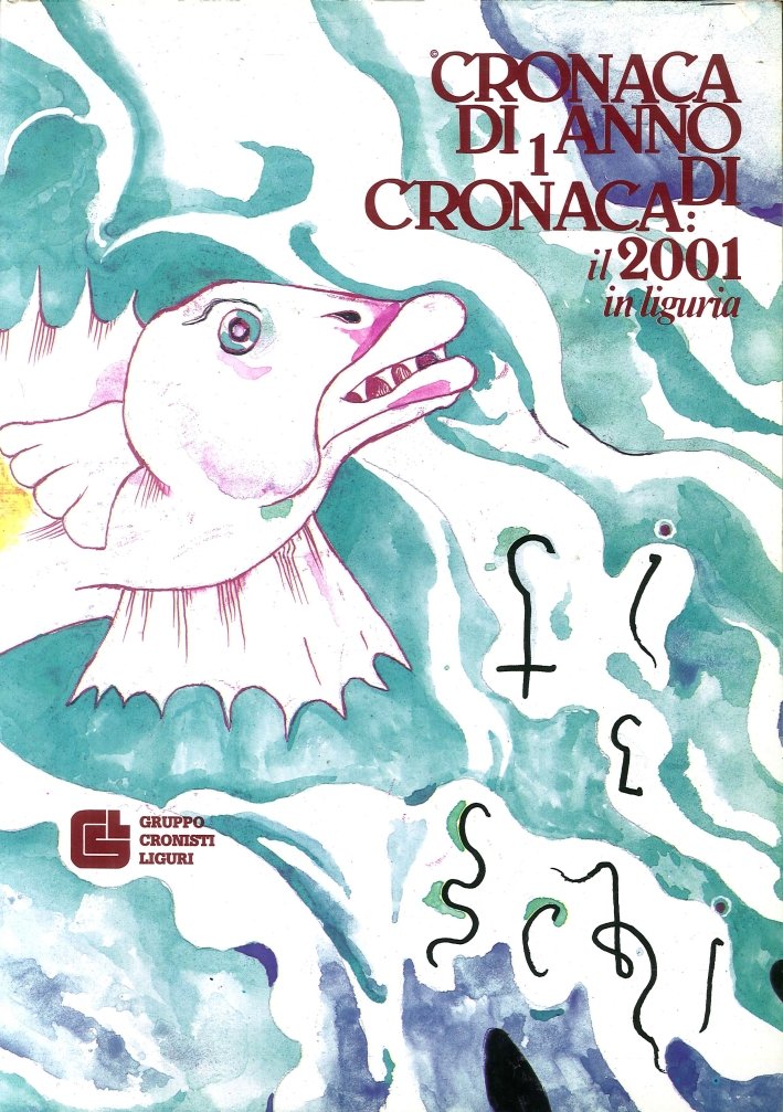 Cronaca di 1 anno di cronaca. Il 2001 in Liguria | Immagine principale