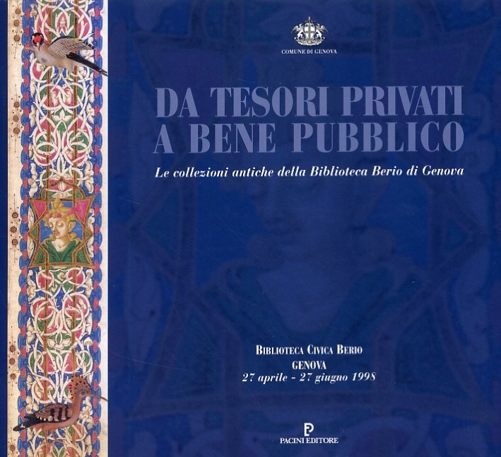 Da tesori privati a bene pubblico. Le collezioni antiche della …