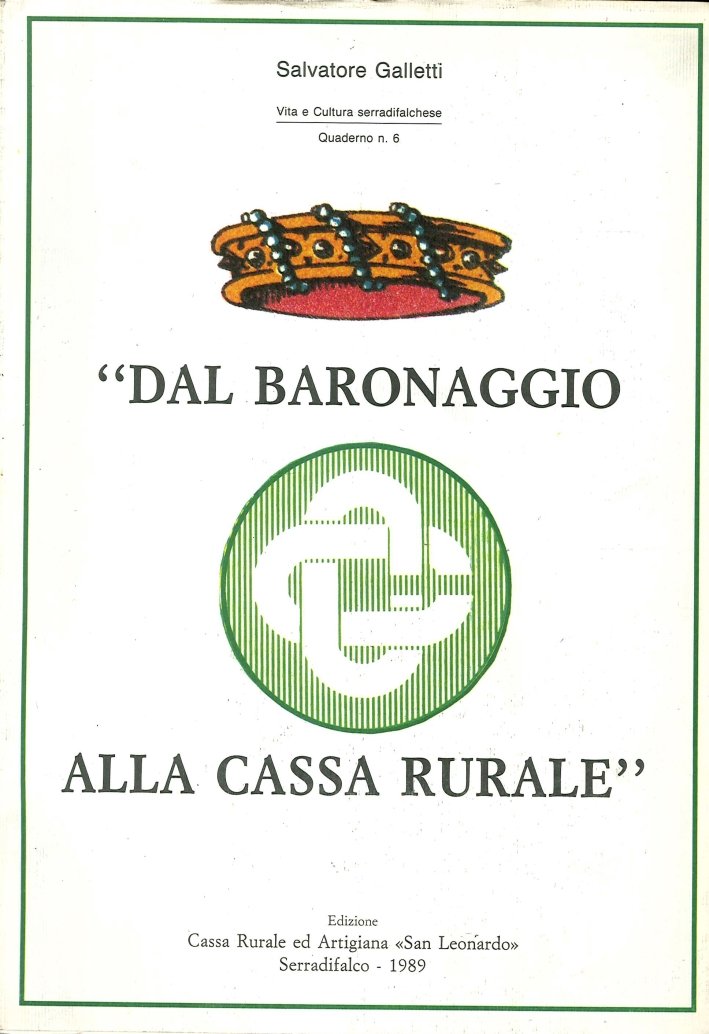 "Dal baronaggio alla Cassa Rurale"