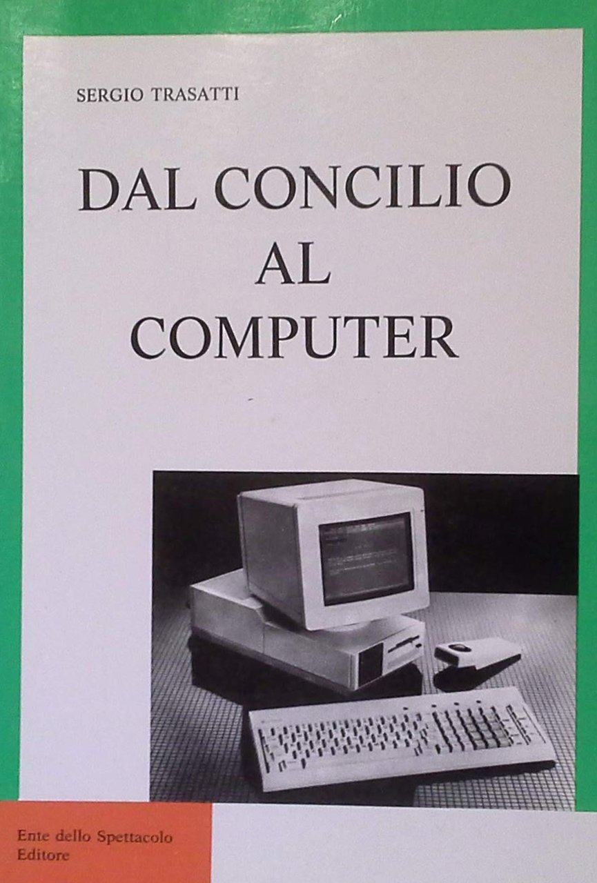 Dal Concilio al computer. Messaggi dei papi sulle comunicazioni sociali