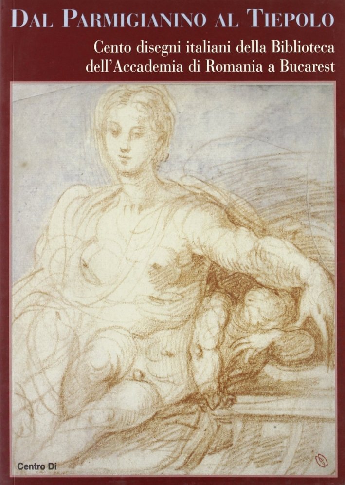 Dal Parmigianino al Tiepolo. Cento disegni italiani della biblioteca dell'Accademia …