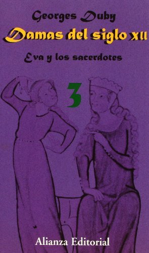 Damas del siglo xii: eva y los sacerdotes