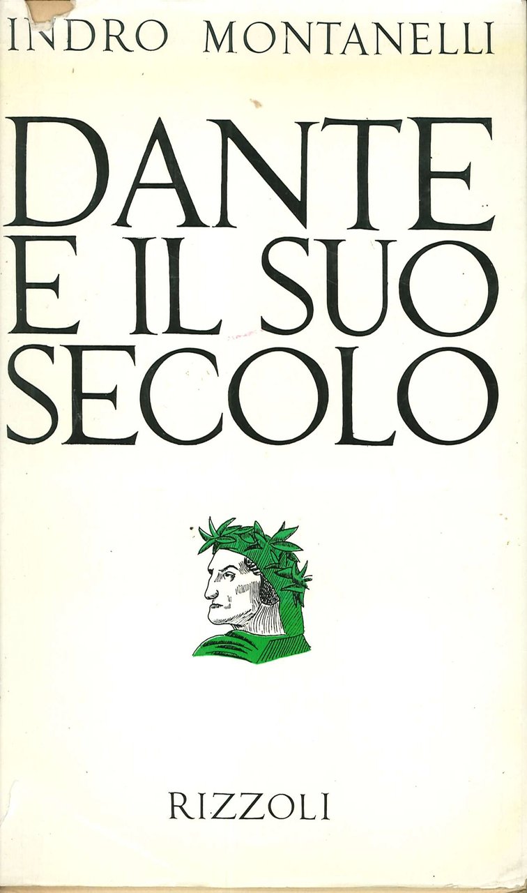 Dante e il Suo Secolo