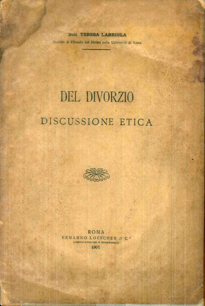 Del Divorzio. Discussione Etica., 1901