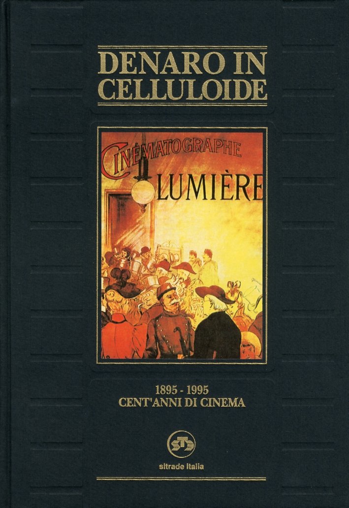 Denaro in Celluloide. 1895-1995 Cent'anni di Cinema | Immagine principale