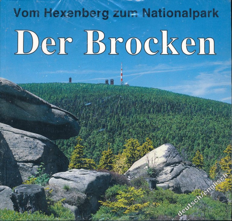 Der Brocken Vom Hexenberg zum Nationalpark