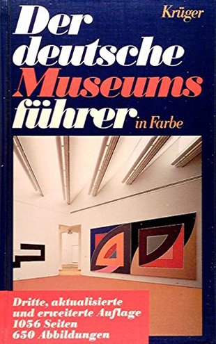 Der deutsche Museums-Führer in Farbe. Museen und Sammlungen in der … | Immagine principale