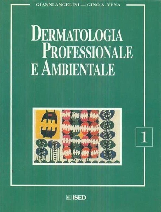 Dermatologia professionale e ambientale. Vol. 1